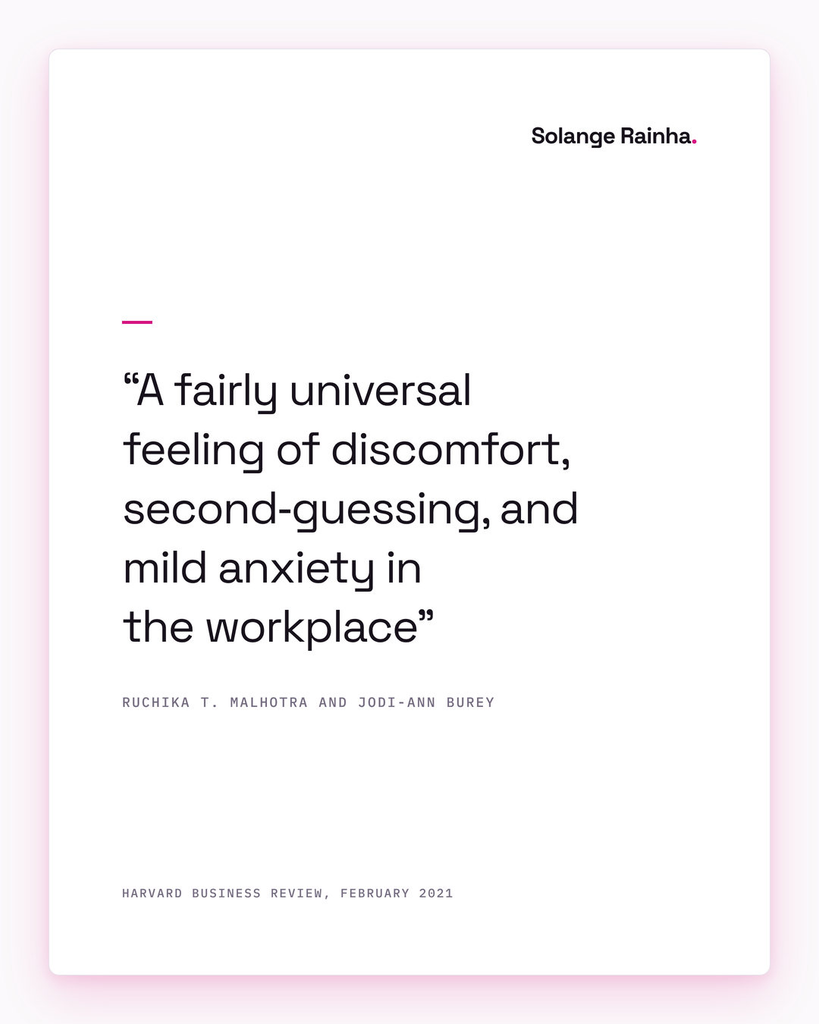 Quote card on imposter syndrome at work: Ruchika T. Malhotra and Jodi-Ann Burey describe it as "a fairly universal feeling of discomfort, second-guessing, and mild anxiety in the workplace", Harvard Business Review, 2021.